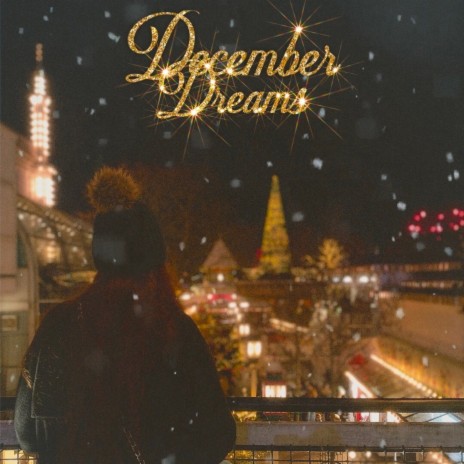 December Dreams | Boomplay Music