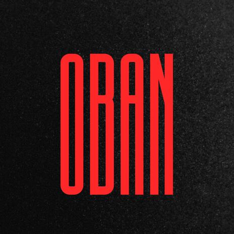 OBAN | Boomplay Music