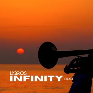 Infinity (Remix)