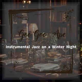 Instrumental Jazz on a Winter Night