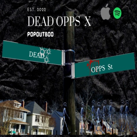 Dead Oppzz | Boomplay Music