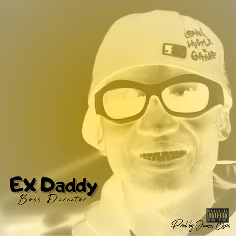 Ex Daddy | Boomplay Music