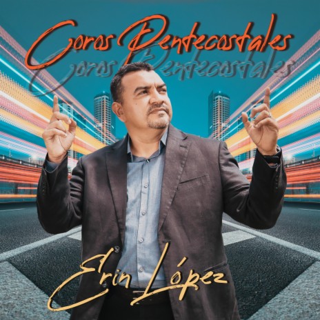 Coros Pentecostales | Boomplay Music