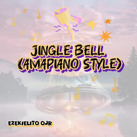 Jungle Bell (Amapiano style) | Boomplay Music