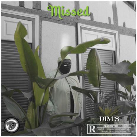 Missed | Boomplay Music