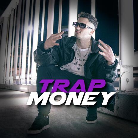 TRAP MONEY | Boomplay Music