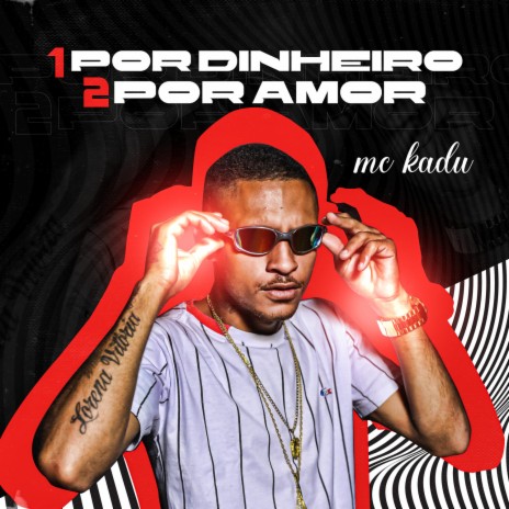 1 Por Dinheiro, 2 Por Amor | Boomplay Music