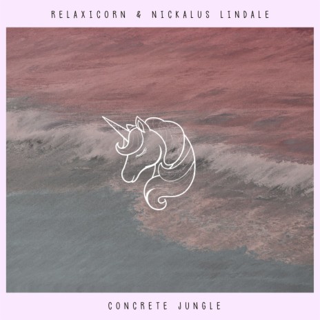 Concrete Jungle ft. Nickalus Lindale | Boomplay Music