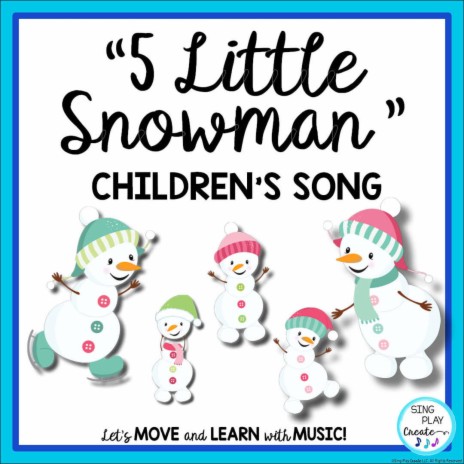 Five Little Snowman (Winter Snowman Song) | Boomplay Music