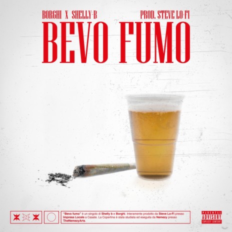 BEVO FUMO ft. Borghi MC | Boomplay Music