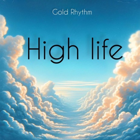 High Life (Super Fly) | Boomplay Music