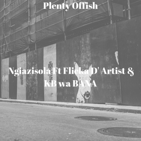 Ngiazisola ft. Flicka D' Artist & KB wa BANA | Boomplay Music