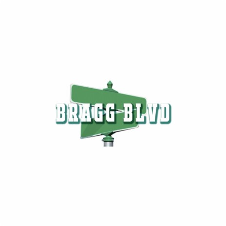 Bragg Blvd | Boomplay Music