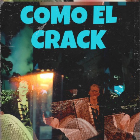 Como El Crack | Boomplay Music