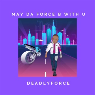 Deadlyforce