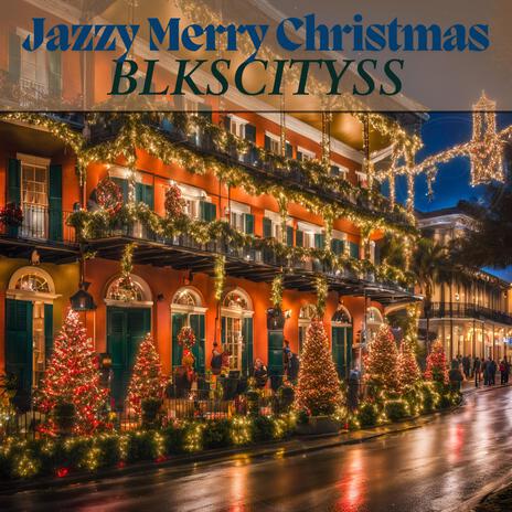 Jazzy Merry Christmas | Boomplay Music