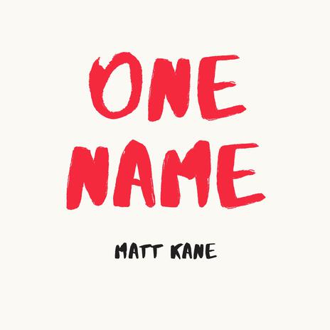 One Name | Boomplay Music