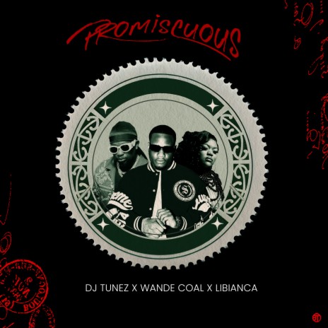 Promiscuous ft. Wande Coal & Libianca