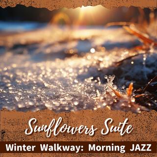 Winter Walkway: Morning Jazz