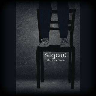 Sigaw lyrics | Boomplay Music