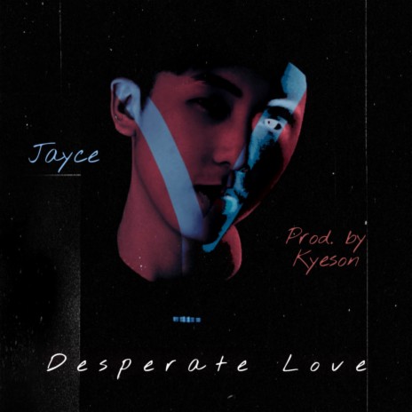 Desperate Love | Boomplay Music