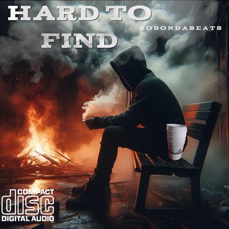 Hard to find | Boomplay Music