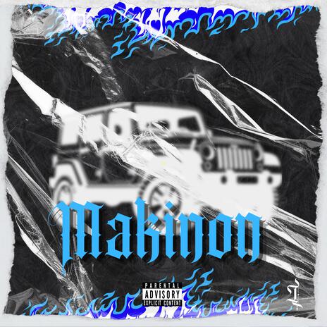 Makinon ft. VandalBxby | Boomplay Music