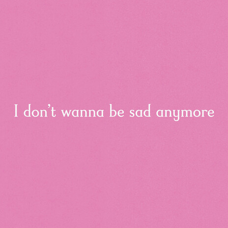 Sad Anymore | Boomplay Music