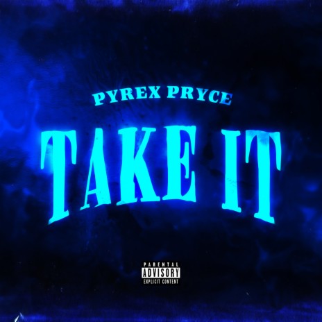 TAKE IT | Boomplay Music