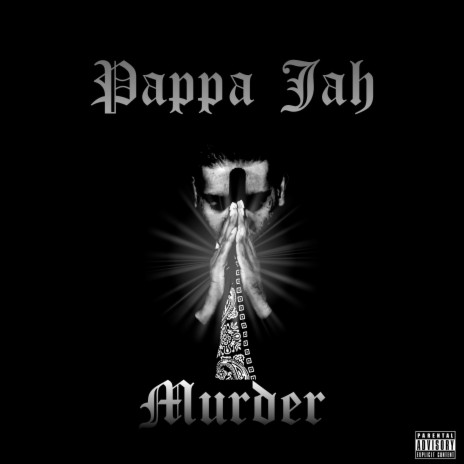 Murder ft. Pappa Jah | Boomplay Music