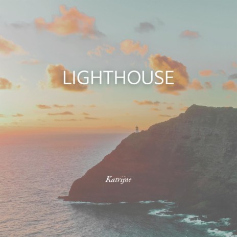 Lighthouse | Boomplay Music