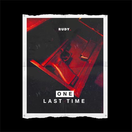 One Last Time ft. DEVA | Boomplay Music