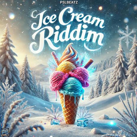 ICE CREAM RIDDIM (BOUYON) | Boomplay Music