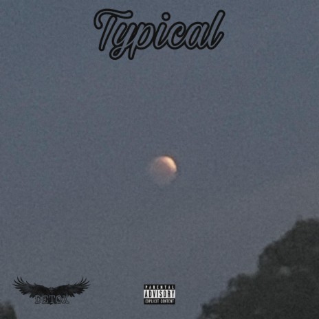 typical | Boomplay Music
