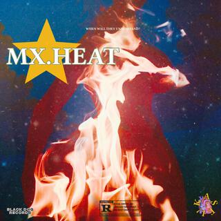 MX.HEAT (MIXTAPE)