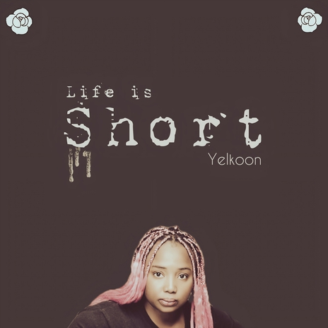 Life Is Short | Boomplay Music