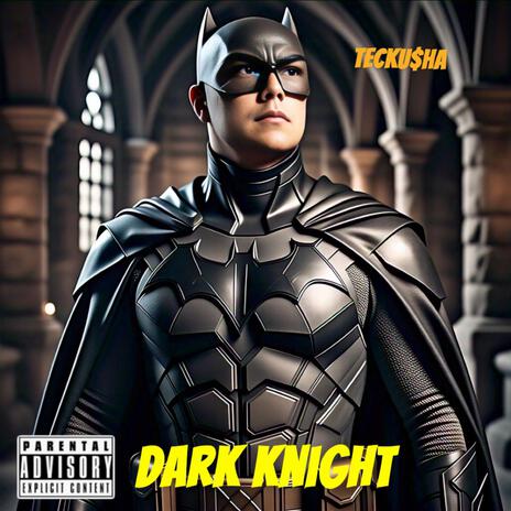 DARK KNIGHT | Boomplay Music