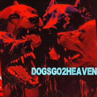 DOGSGO2HEAVEN