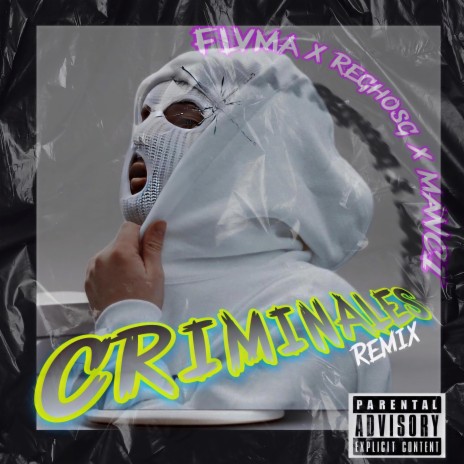 Criminales ft. Manci & Elreghosg | Boomplay Music