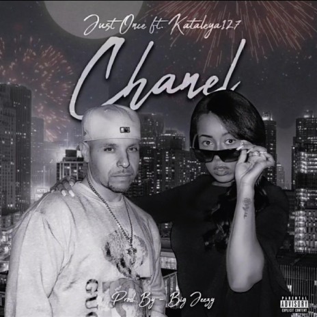 Chanel ft. Kataleya127 | Boomplay Music