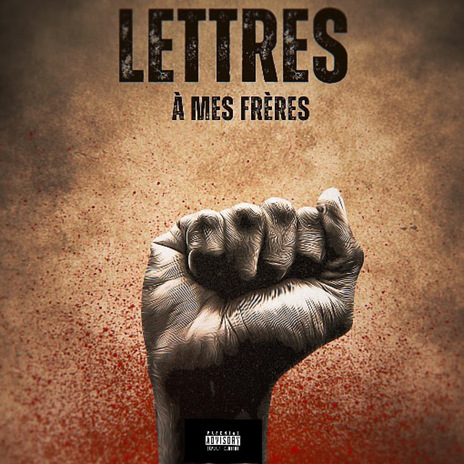 Lettres À Mes Frères | Boomplay Music