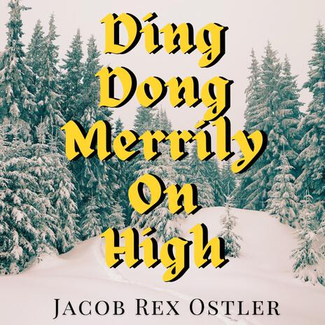 Ding Dong Merrily On High | Boomplay Music