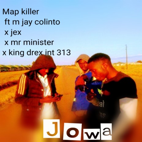 Jowa (feat. Map killer ft m jay colinto x jex x mr minister)