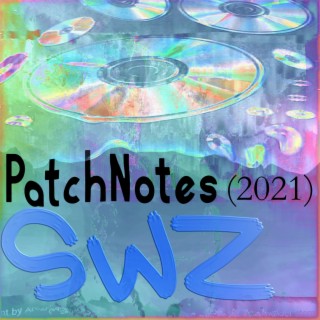 PatchNotes (2021)