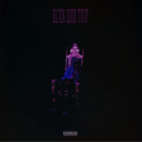 Black Bird Trap | Boomplay Music