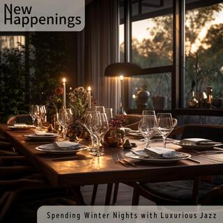 Spending Winter Nights with Luxurious Jazz