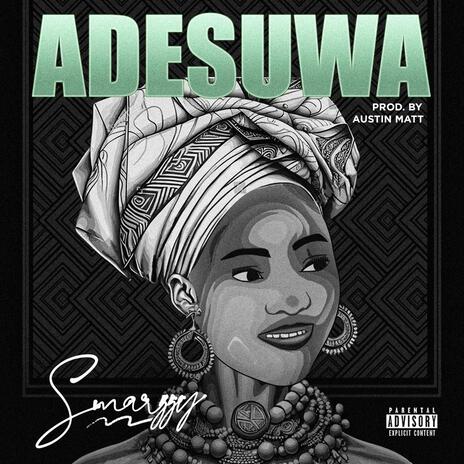 ADESUWA | Boomplay Music