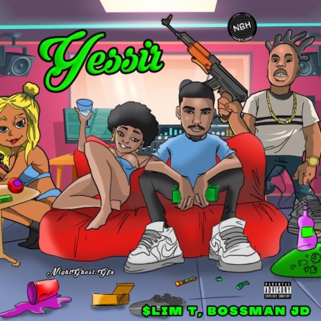Yessir (feat. Bossman JD)