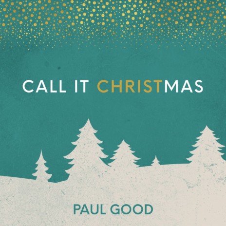 Call It Christmas | Boomplay Music