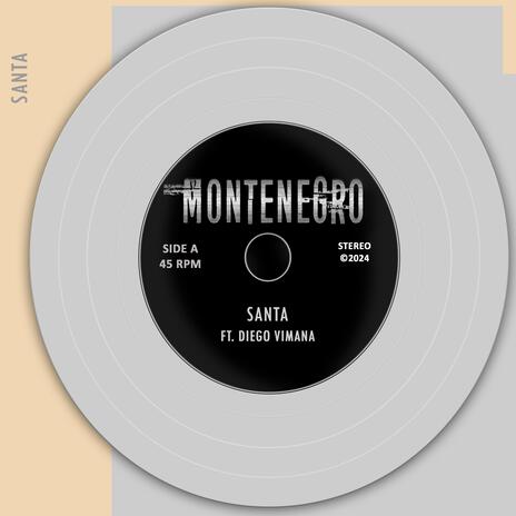 Santa ft. Diego Fernando Martinez Guido | Boomplay Music